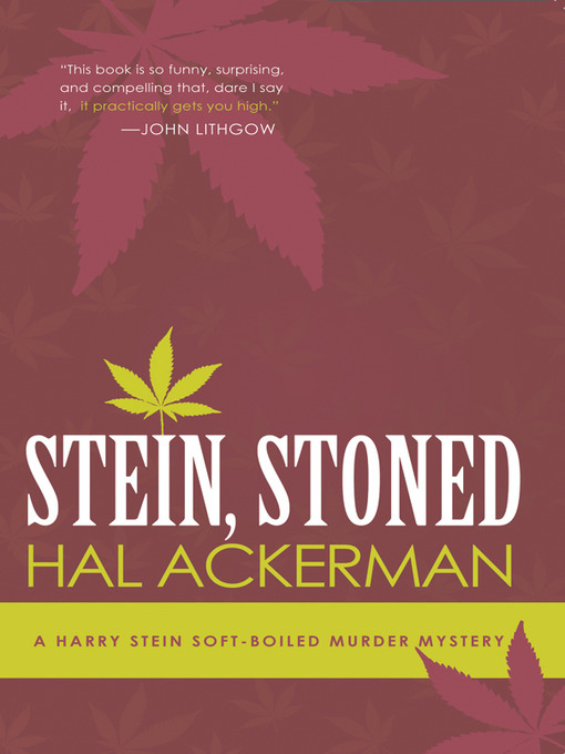 Title details for Stein, Stoned by Hal Ackerman - Available
